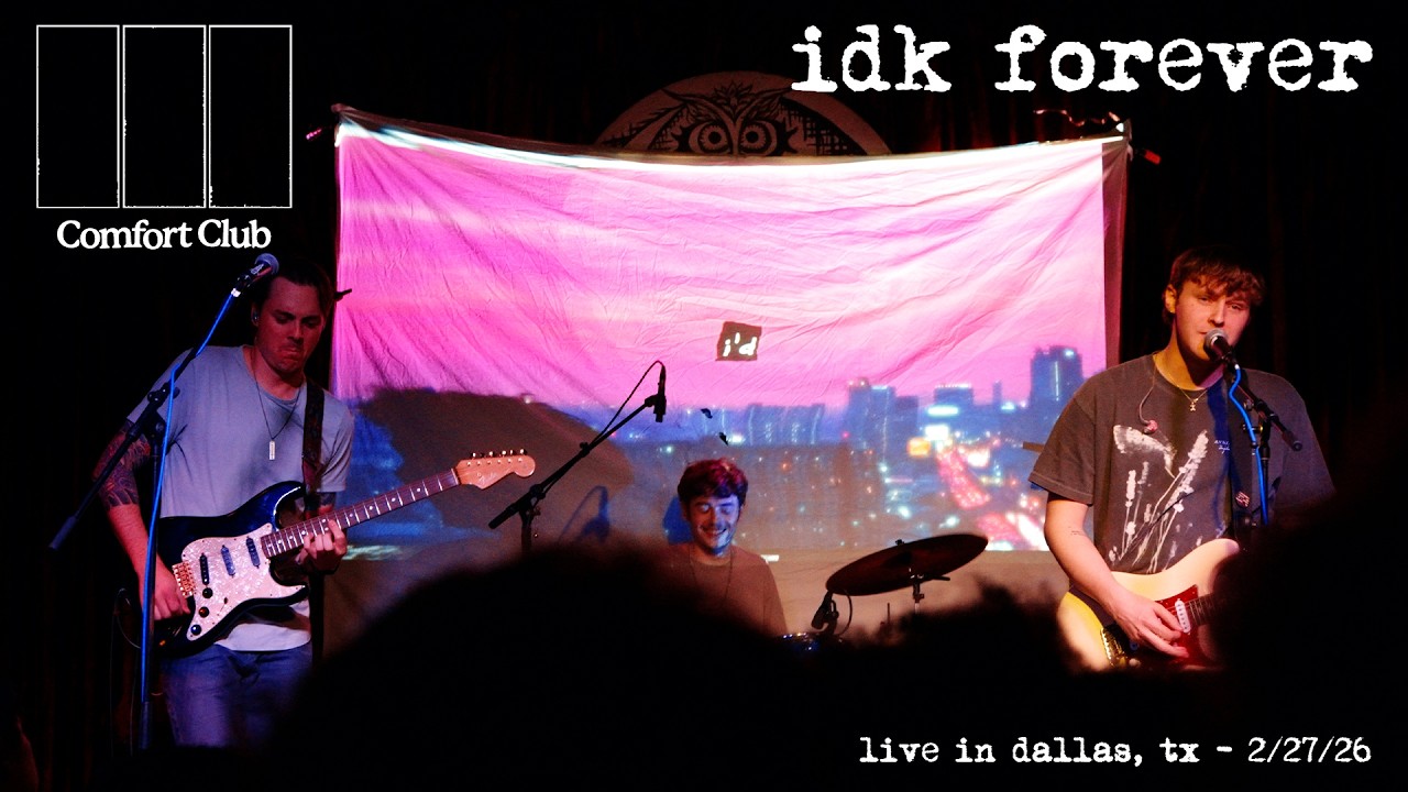 Comfort Club - IDK Forever (Live at Three Links - Dallas, TX - 2/27/26)