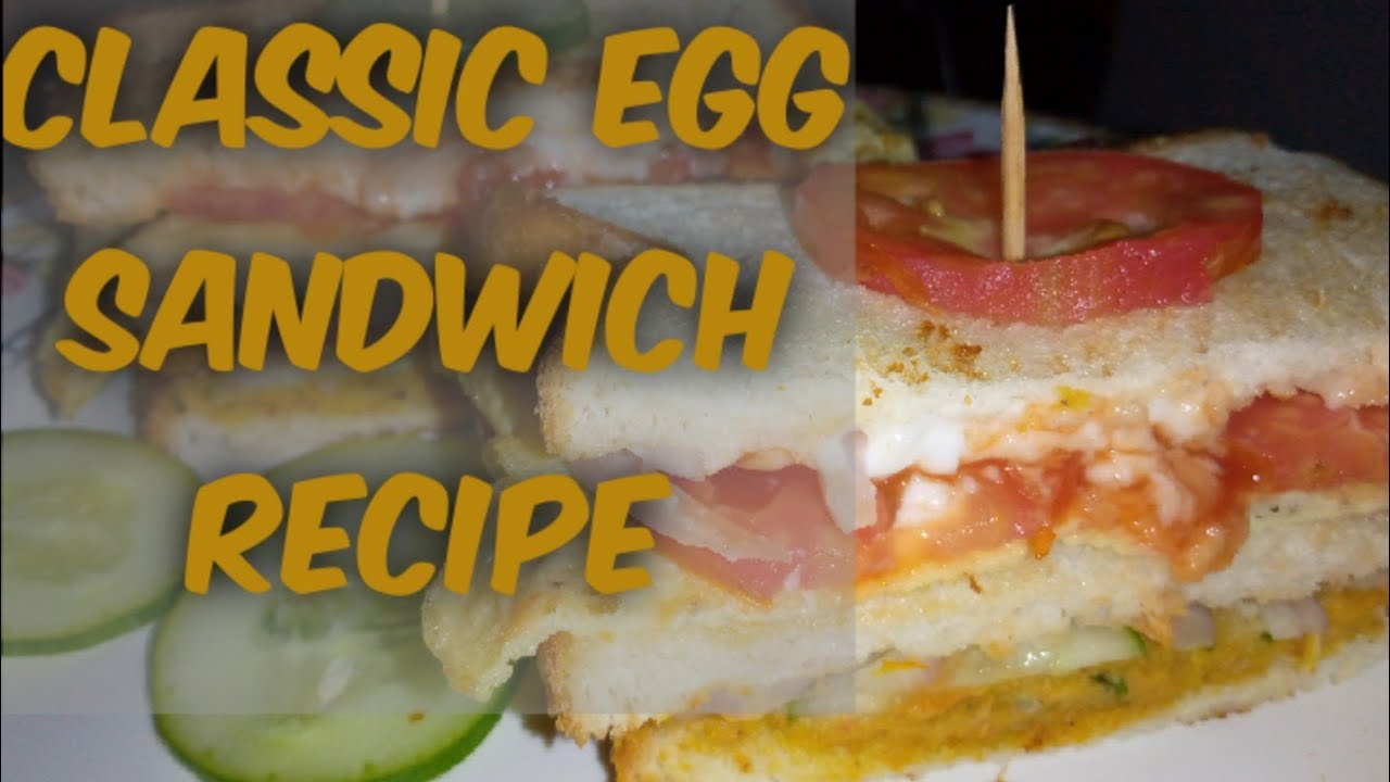 Classic egg Sandwich Recipe| Anday wala sandwich| Old school classic Sandwich| kids lunchbox idea