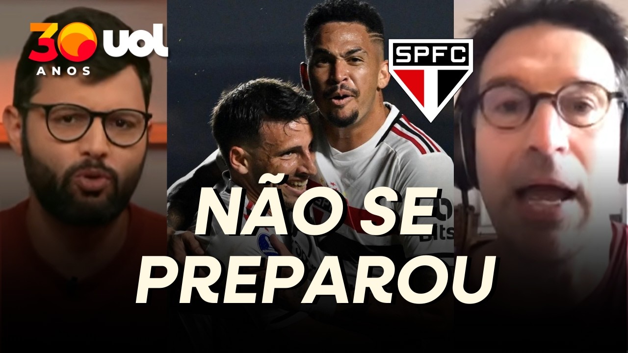 SÃO PAULO NÃO SE PREPAROU PARA SER CAMPEÃO! 'NÃO SE CUIDA E ESTÁ SEM CASA'! COLUNISTAS DEBATEM