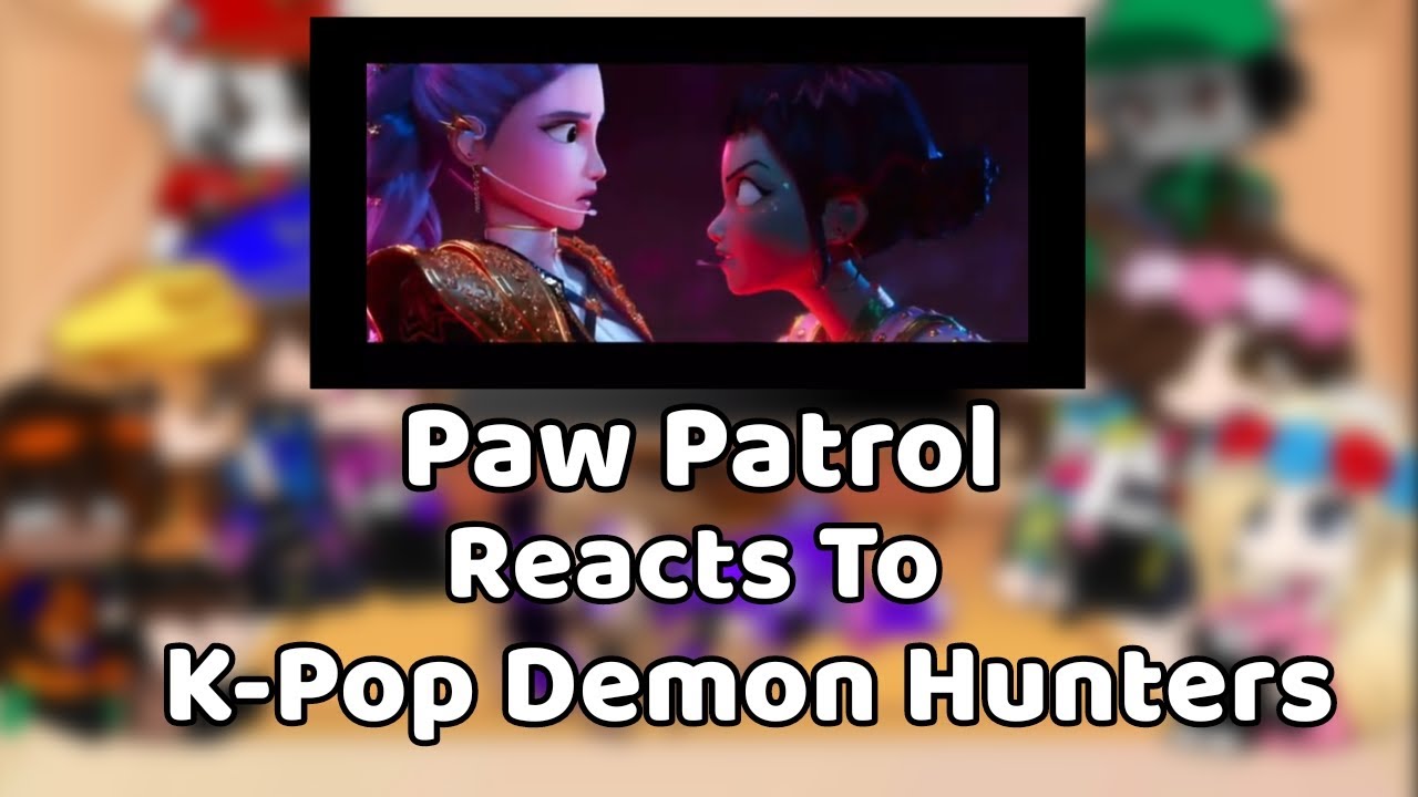 || Paw Patrol Reacts To K-Pop Demon Hunters || Part 5: Takedown || Gacha Reaction Video || Ft. OC's