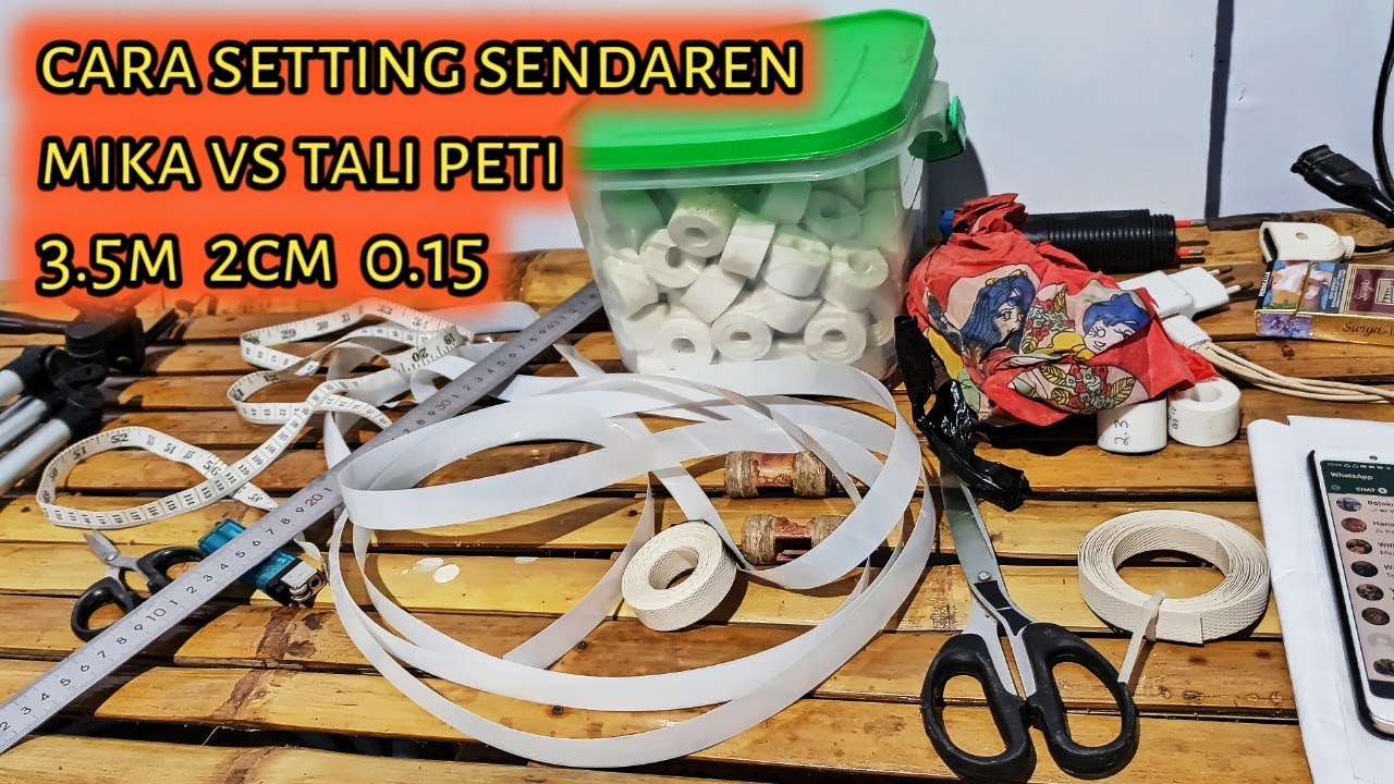 setting sendaren preng petong  3.5m plat  mika dramben sambung tali peti