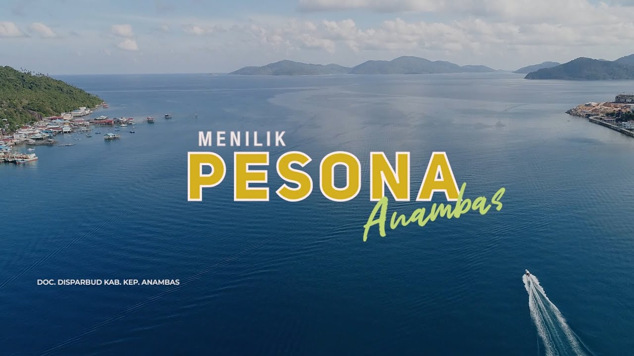 MENILIK PESONA ANAMBAS - Palapa Ring Barat