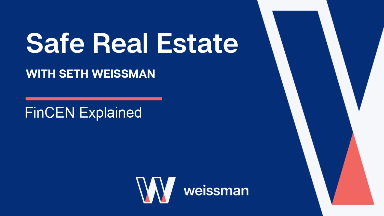 Safe Real Estate:  FinCEN Explained
