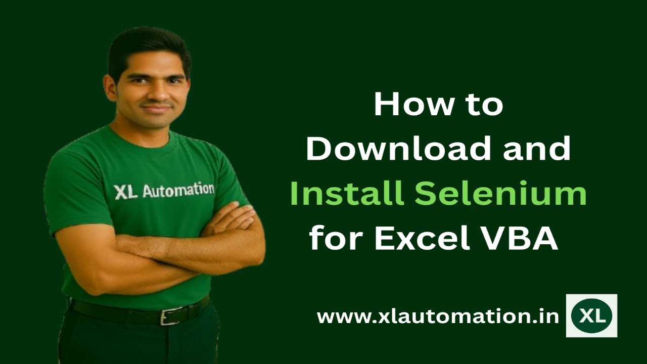 How to Download and Install Selenium for Excel VBA | XL Automation