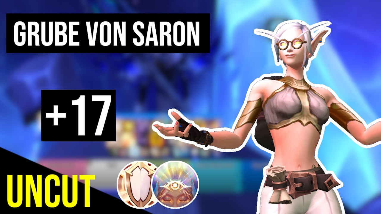 Grube von Saron +17 | Orakel Disziplin Priester | Letzter Push-Key Season 1 | Midnight S1 M+