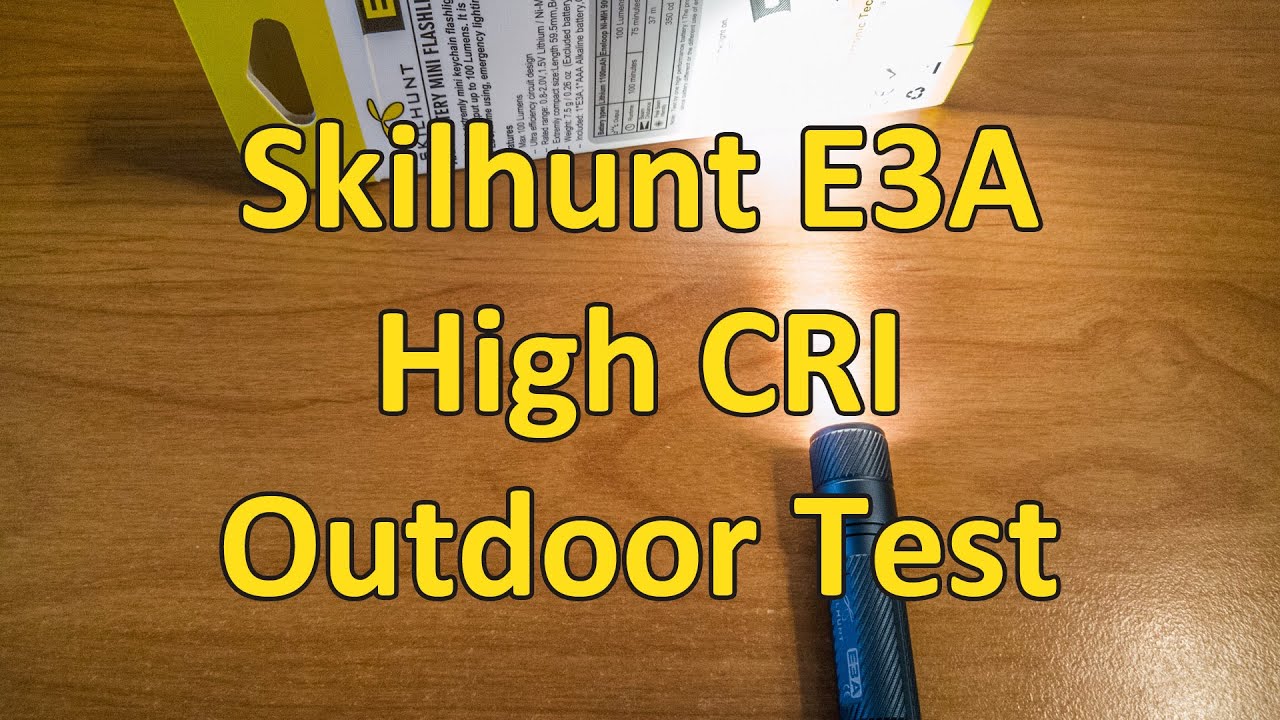 Skilhunt E3A 🔦 с фонариком-брелоком Samsung LH351B High CRI LED для тестирования на открытом воздухе