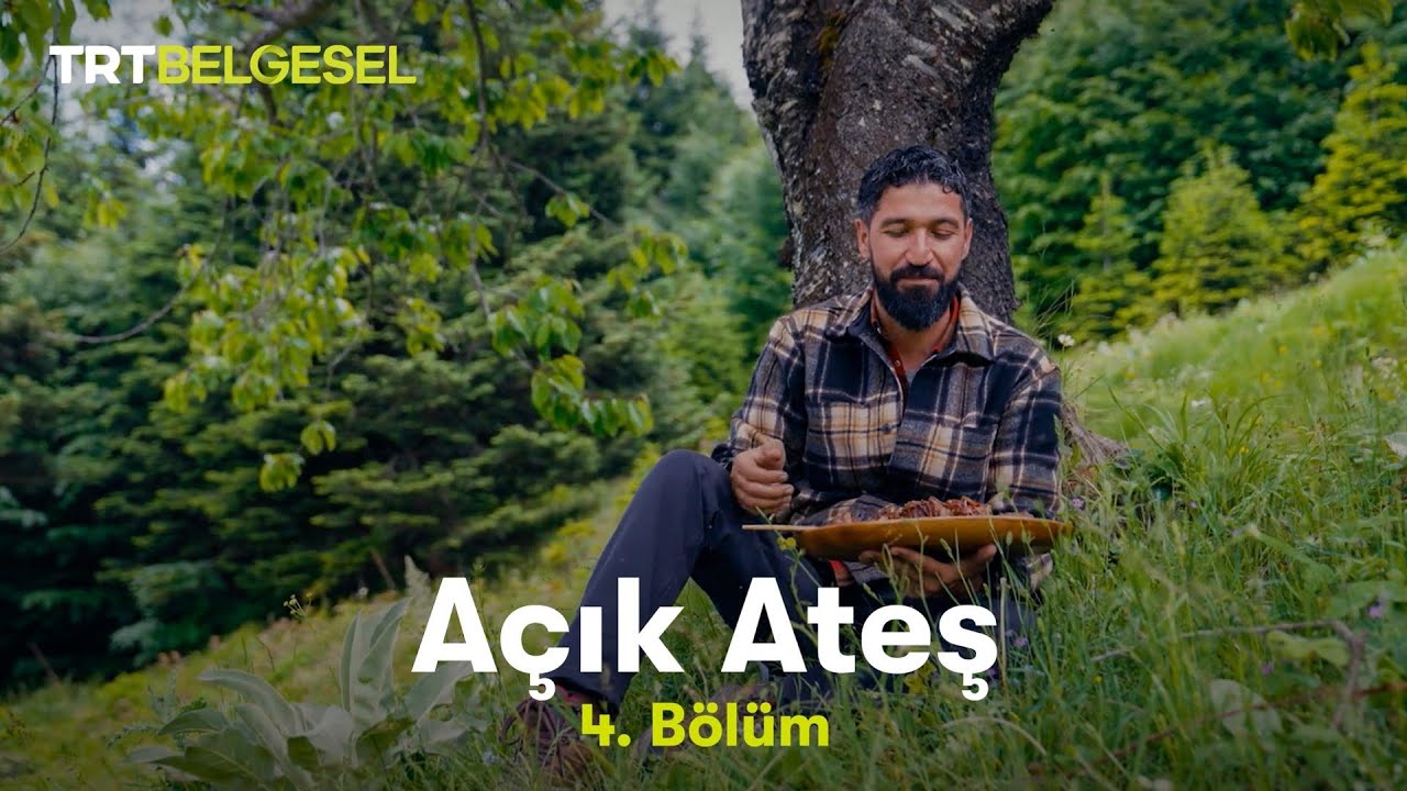 A&ccedil;ık Ateş | 4. B&ouml;l&uuml;m | TRT Belgesel