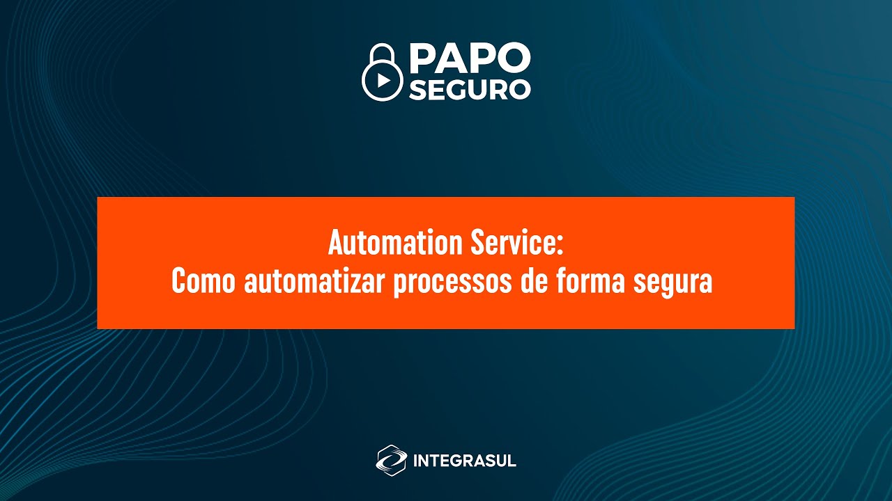 Papo Seguro - Automation Service