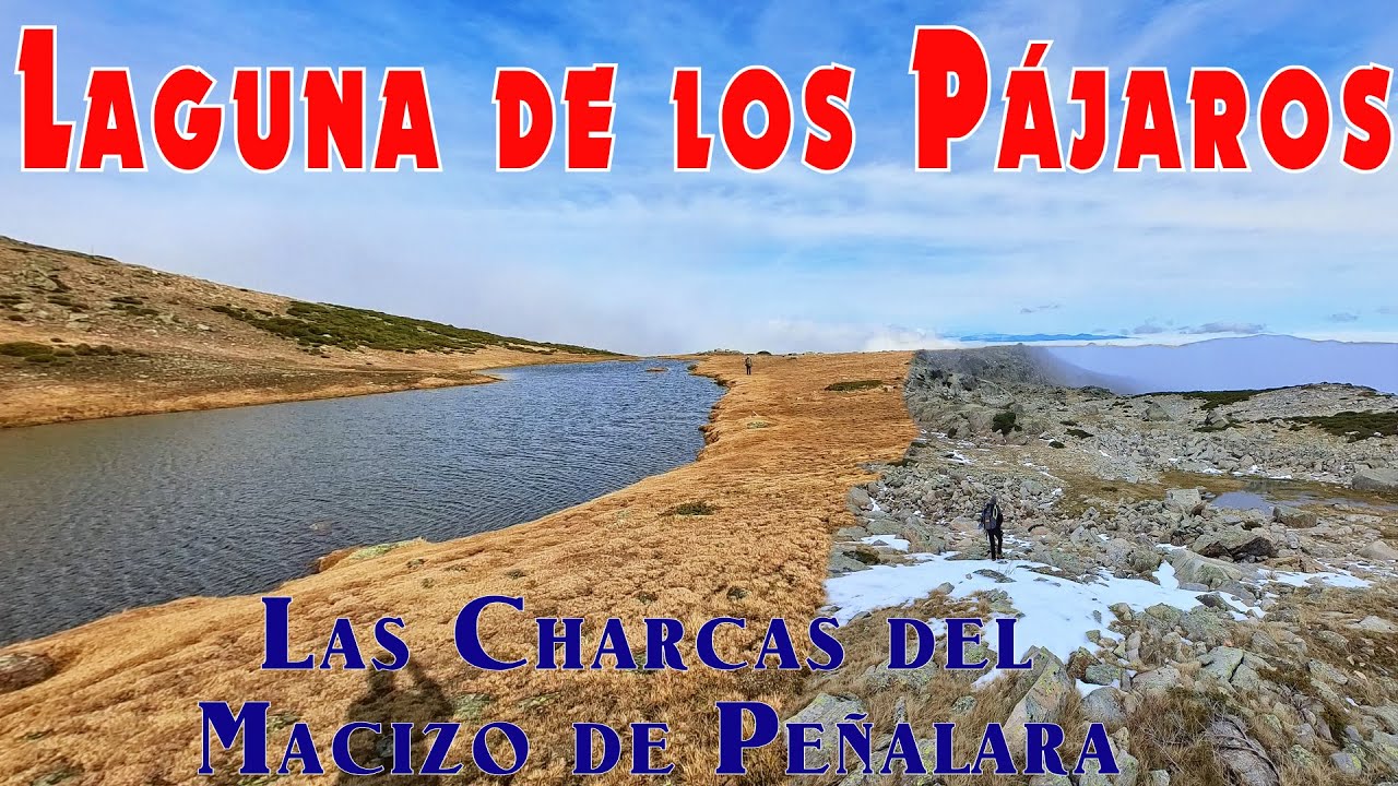 Laguna de los Pájaros por los restos glaciares de la Sierra de Guadarrama