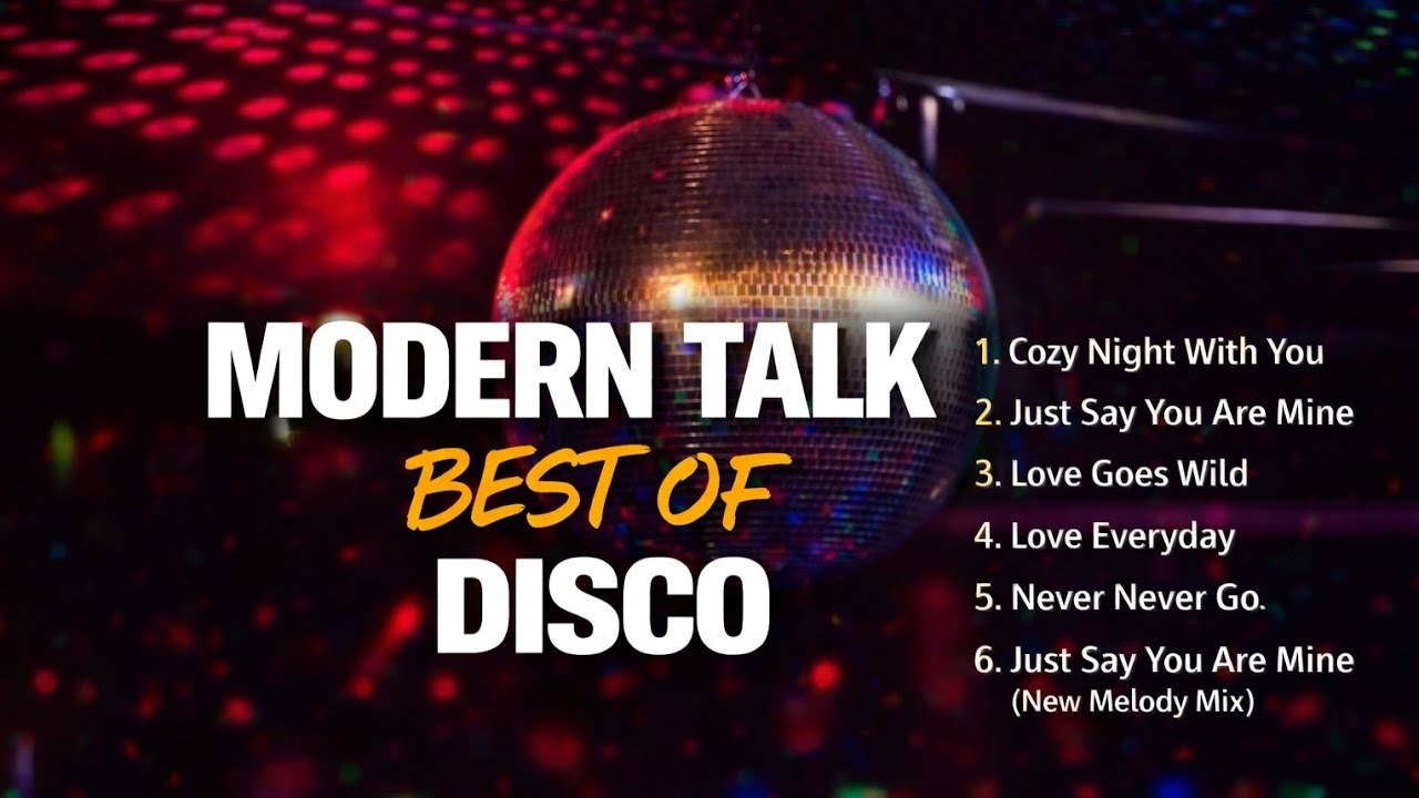 Modern Talking – Best of 6 (Disco Mix 2026) - Nostalgic Love Dance Mix [Episode - 005]