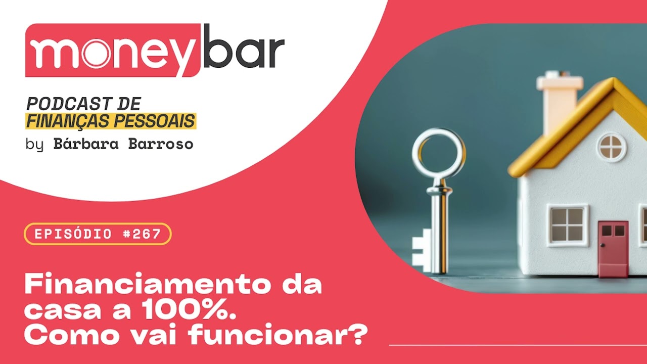 Financiamento da casa a 100%. Como vai funcionar?