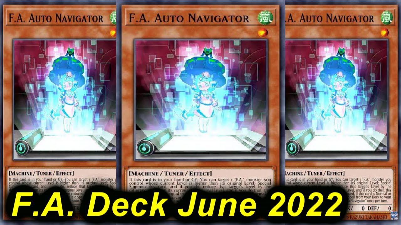 【YuGiOh】 F.A. DECK PROFILE JUNE 2022【YGOPRO】
