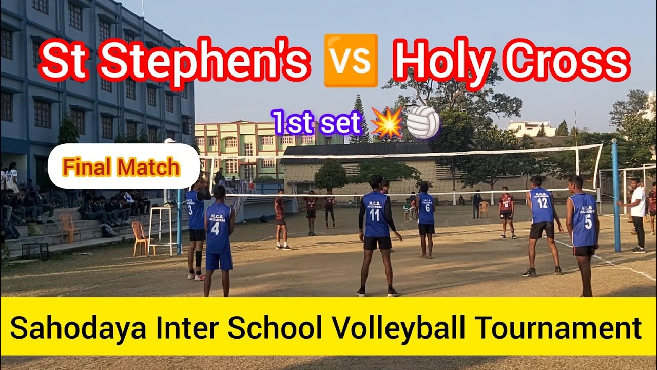 St Stephen's 🆚 Holy Cross [] Final Match {} Sahodaya Inter School Volleyball Tournament #hazaribag