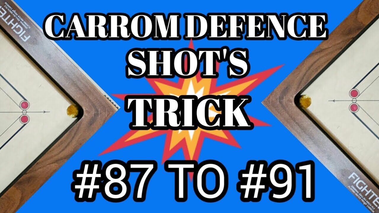 CARROM DEFENCE SHOTS TRICK USEFUL AND EASY #87 TO #91