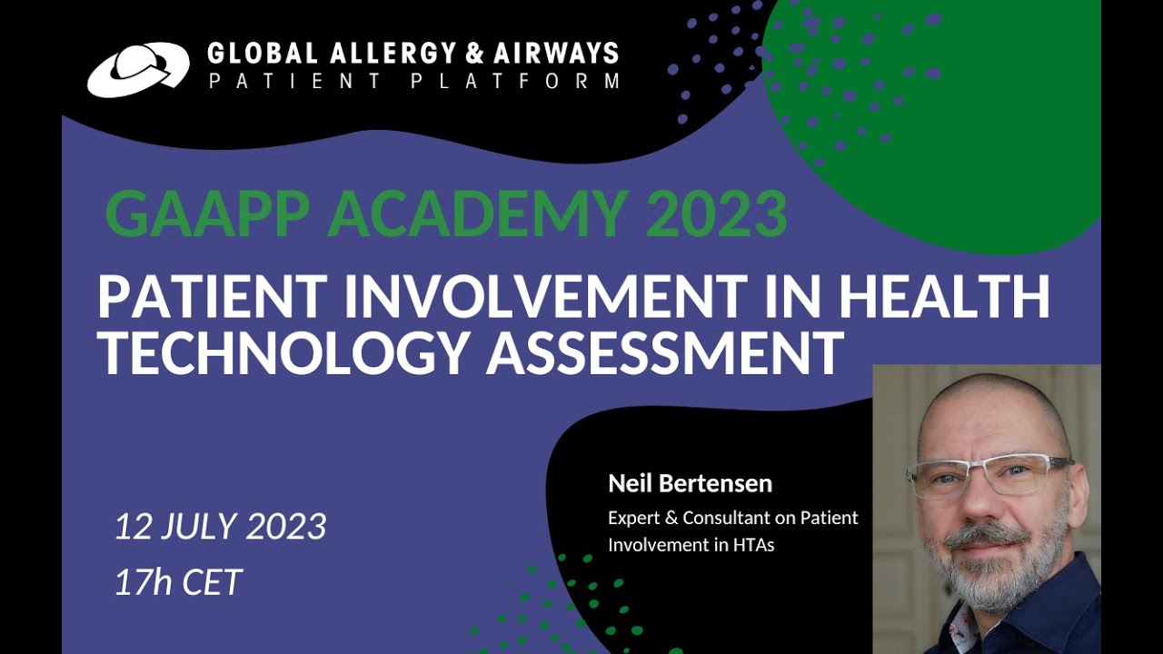Patient Involvement in #HealthTechnologyAssessment - GAAPP Academy 2023