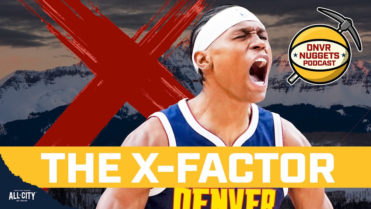 Why Peyton Watson is the biggest X-Factor for the Denver Nuggets | DNVR Nuggets Podcast Live