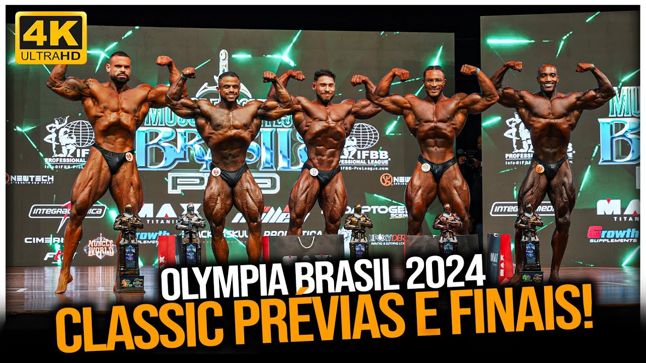 PRÉVIAS E FINAIS CLASSIC MR OLYMPIA BRASIL 2024! | *confrontos em 4k*