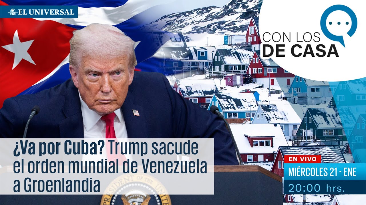 ¿Va por Cuba? Trump sacude el orden mundial de Venezuela a Groenlandia | EN VIVO