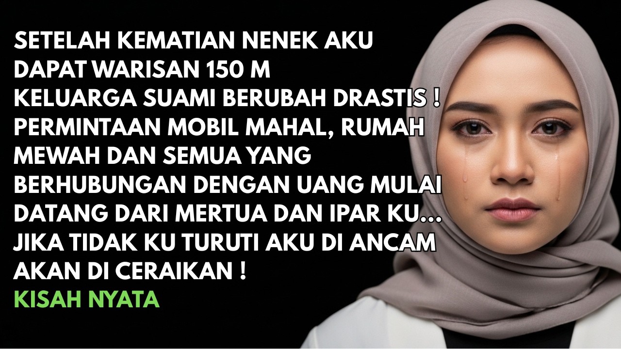 Sejak Aku Menerima Warisan 150 M, Sikap Keluarga Suami Perlahan Berubah dan menekan ku terus menerus
