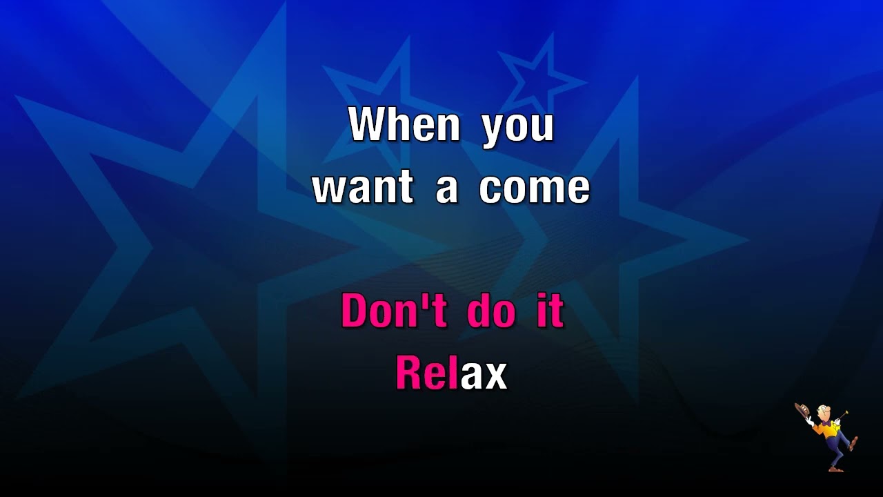 Relax - Frankie Goes To Hollywood (KARAOKE)