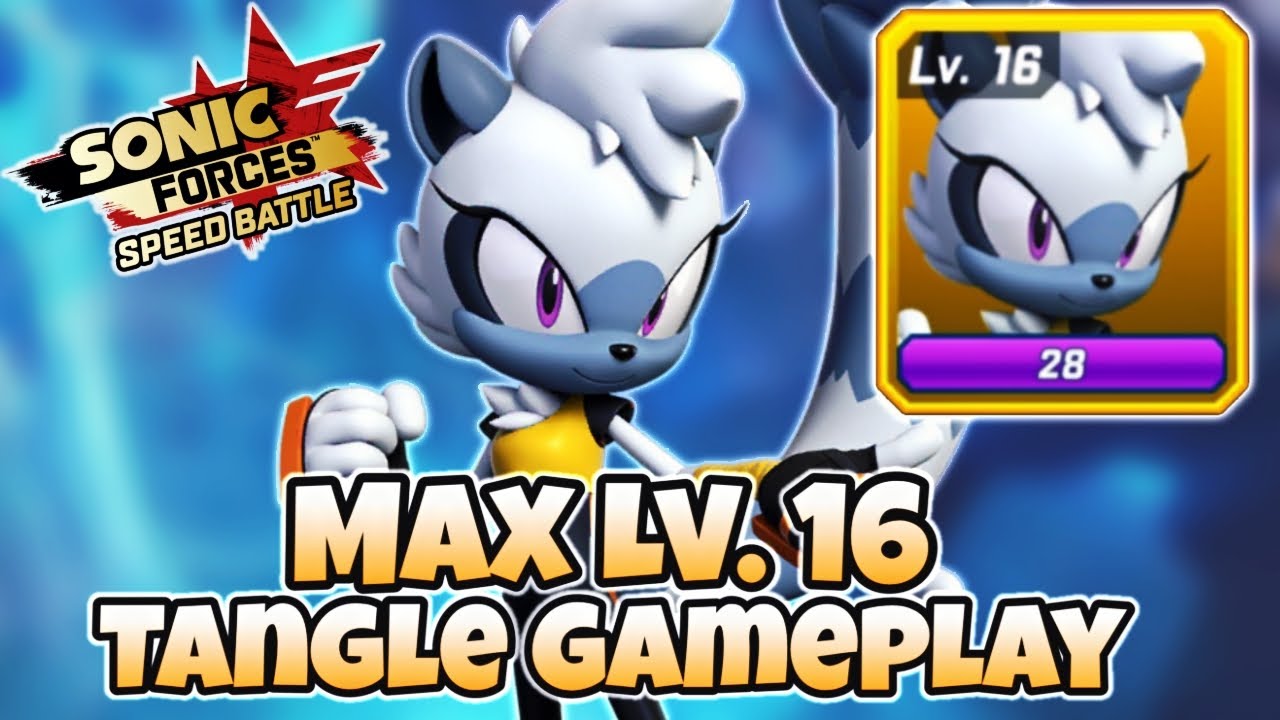 MAX LEVEL 16 Tangle Gameplay | Sonic Forces: Speed Battle