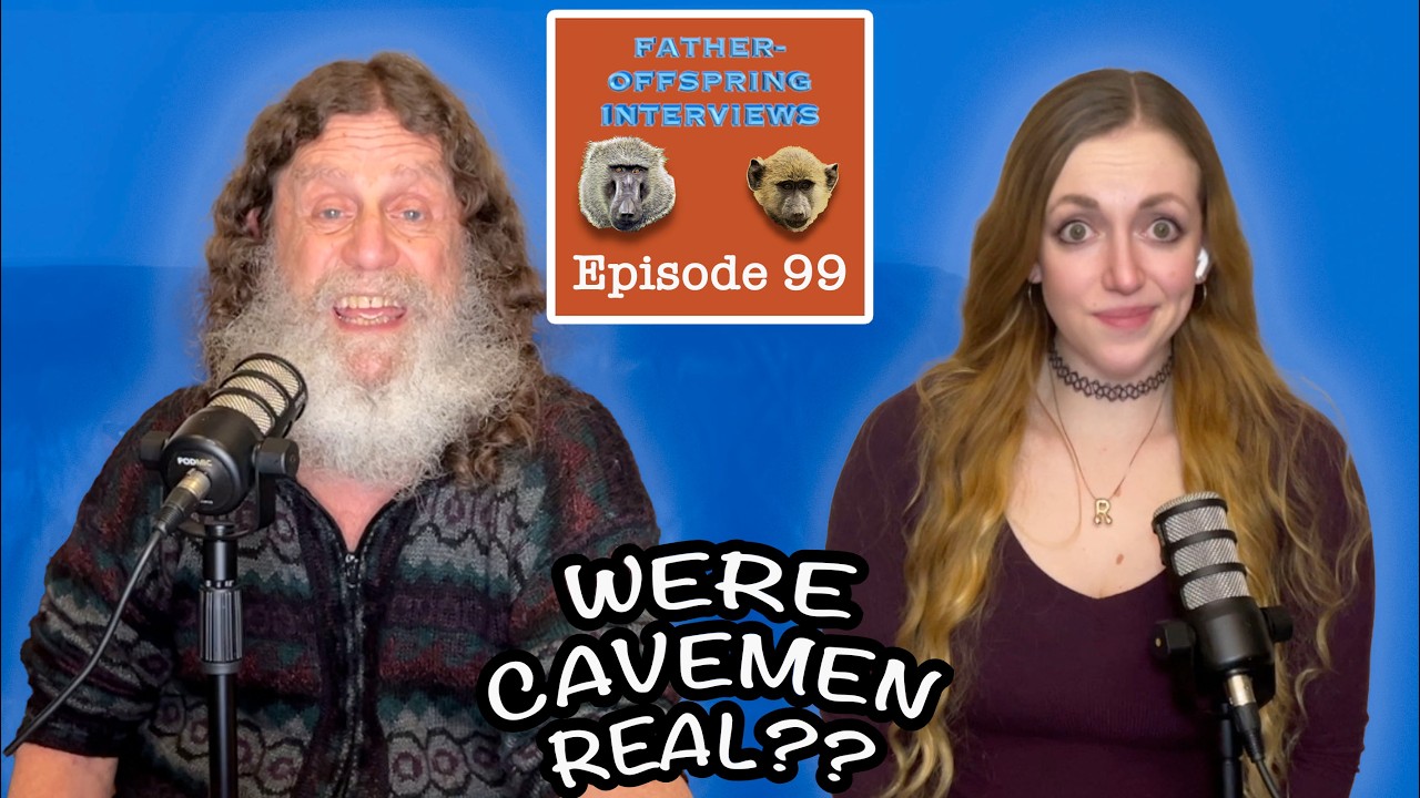 Age of Consent, Cavemen Myths | Robert Sapolsky Father-Offspring Interviews #99