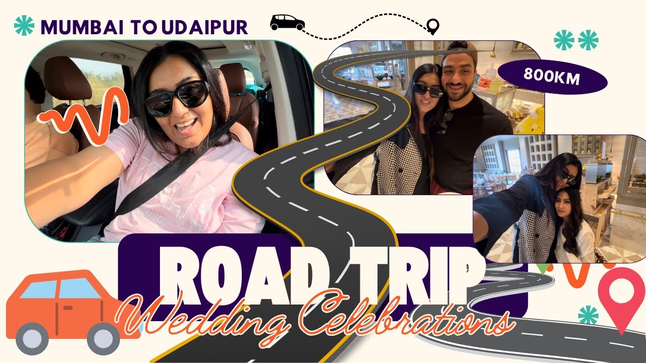 Road Trip & Wedding Celebrations! 🎉 Mumbai to Udaipur Road Trip! | Sonali Ki Shadi.