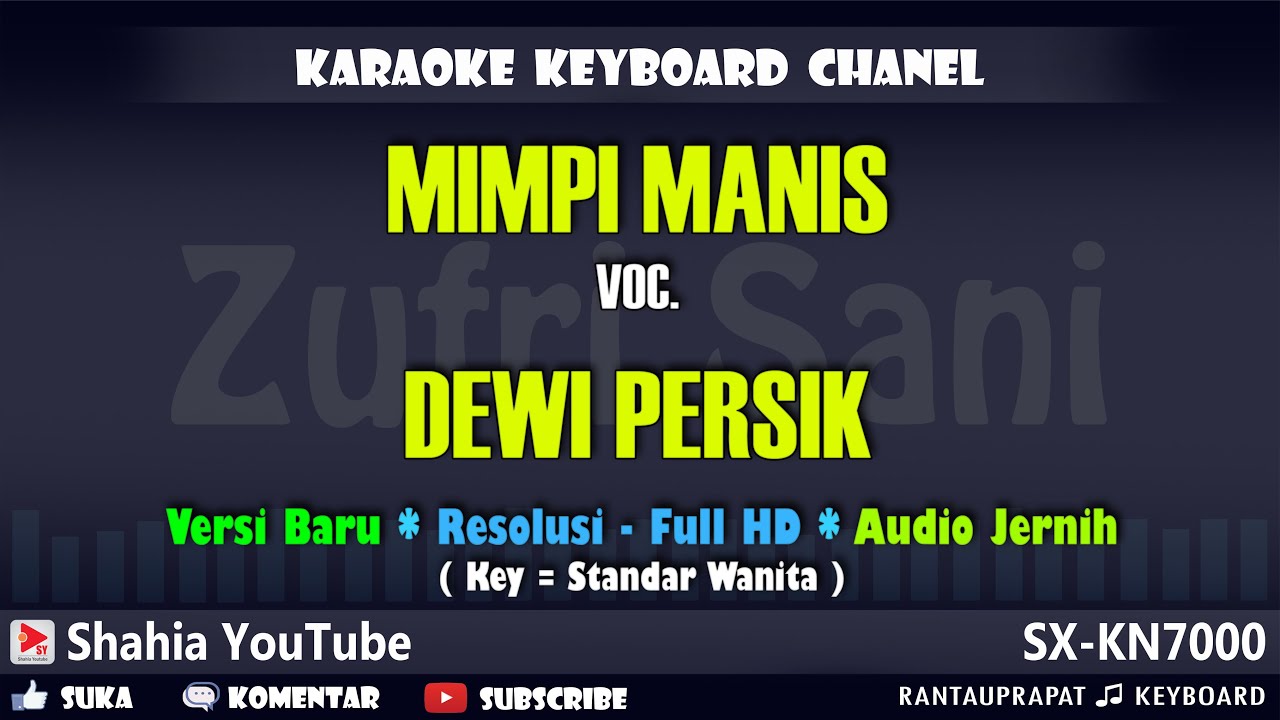 Mimpi Manis - Dewi Persik [Karaoke] Nada Wanita