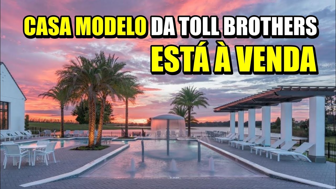 A CASA MODELO DA TOLL BROTHERS ESTÁ À VENDA - WINTER GARDEN
