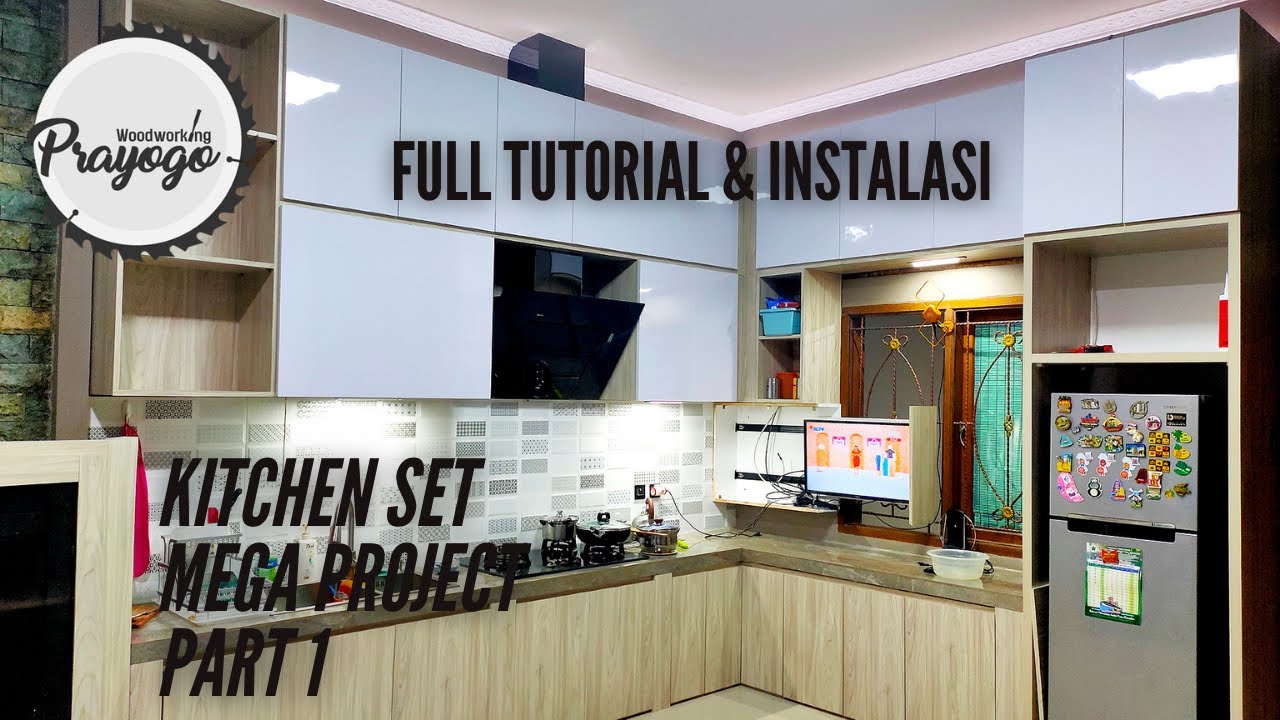 MEMBUAT KITCHEN SET MEGA PROJECT KITCHEN SET / BUILD KITCHEN SET PART 1