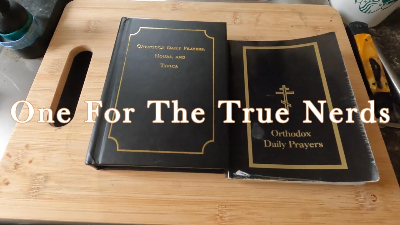 Orthodox Daily Prayers, Hours, and Typika