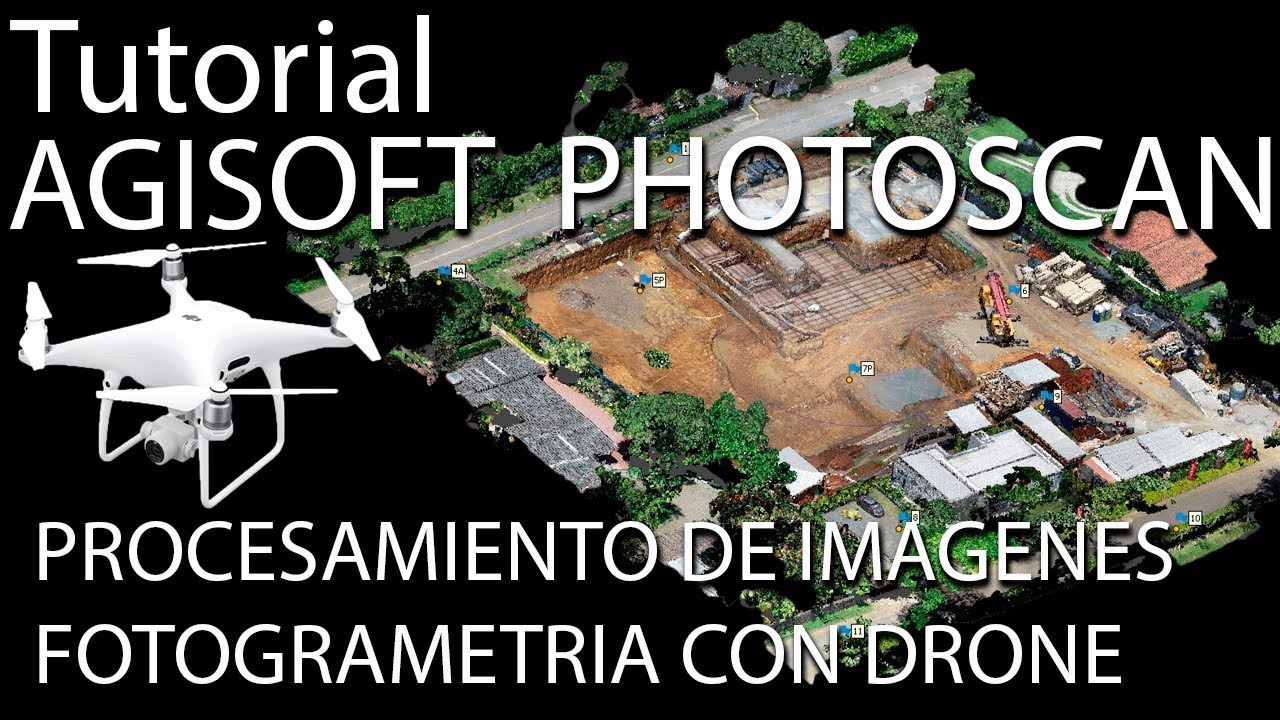 TUTORIAL AGISOFT PHOTOSCAN (1). PROCESAMIENTO DE IMAGENES.