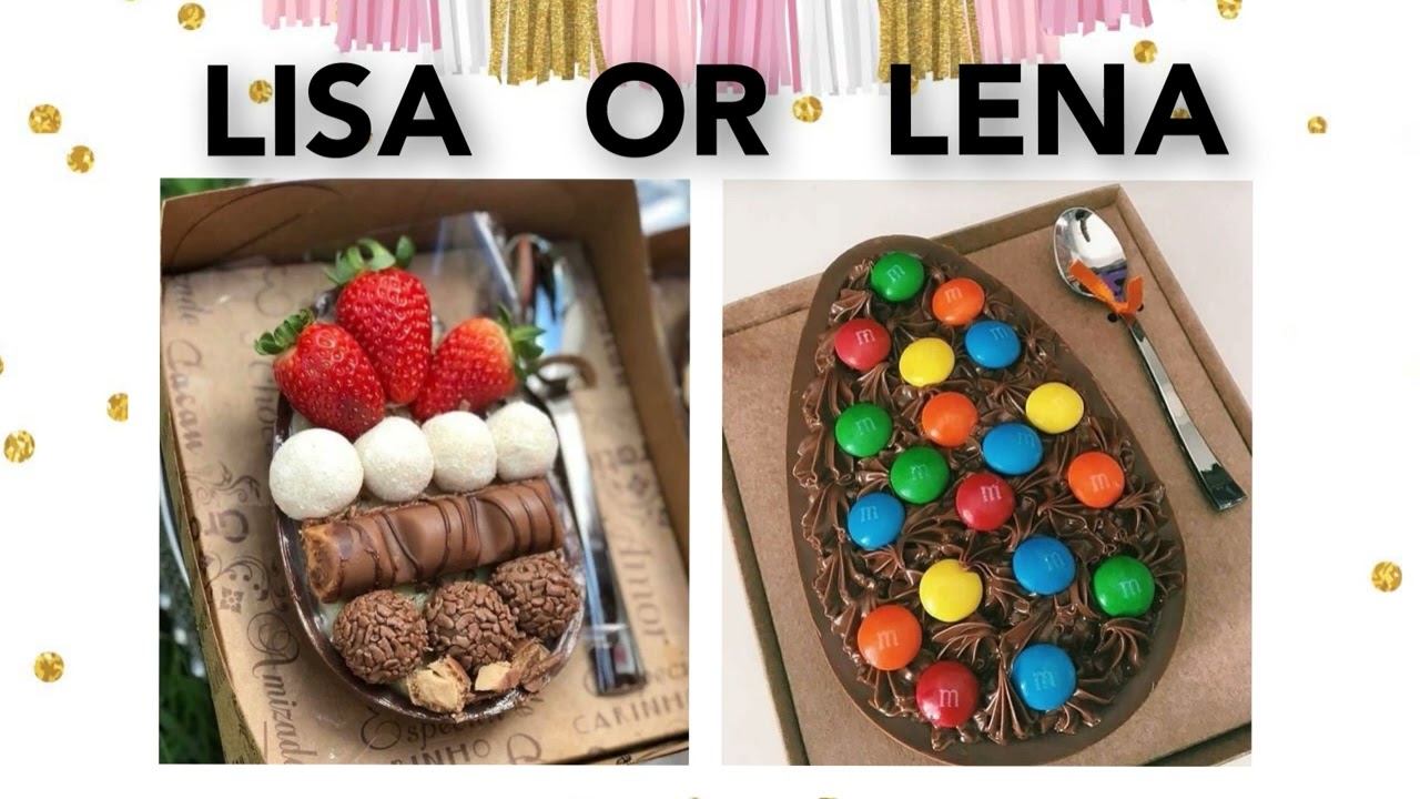 LISA OR LENA 🌸🍃 #16 Food / Chocolate. #AnaLuMLira