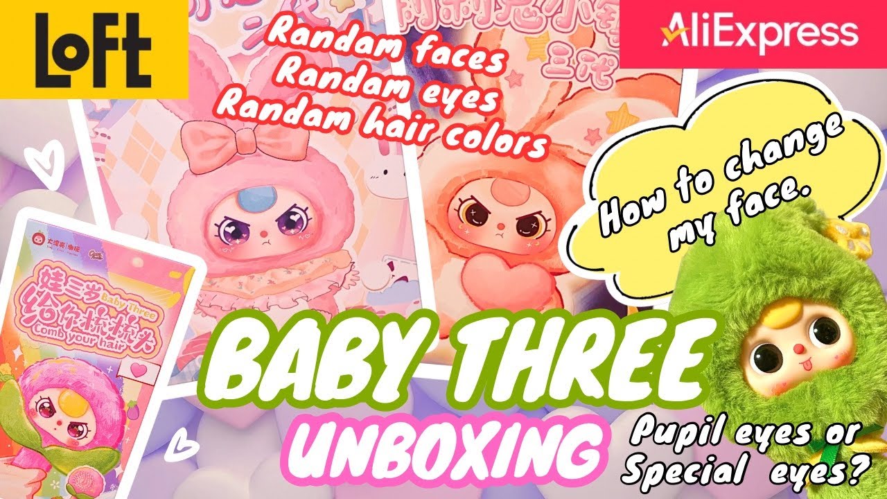 ［UNBOX］ブラインド BABY THREE 目も顔も髪色もランダム！ 顔パーツの交換をしてみた！付属カード収納 #loft #aliexpress #unboxing #017