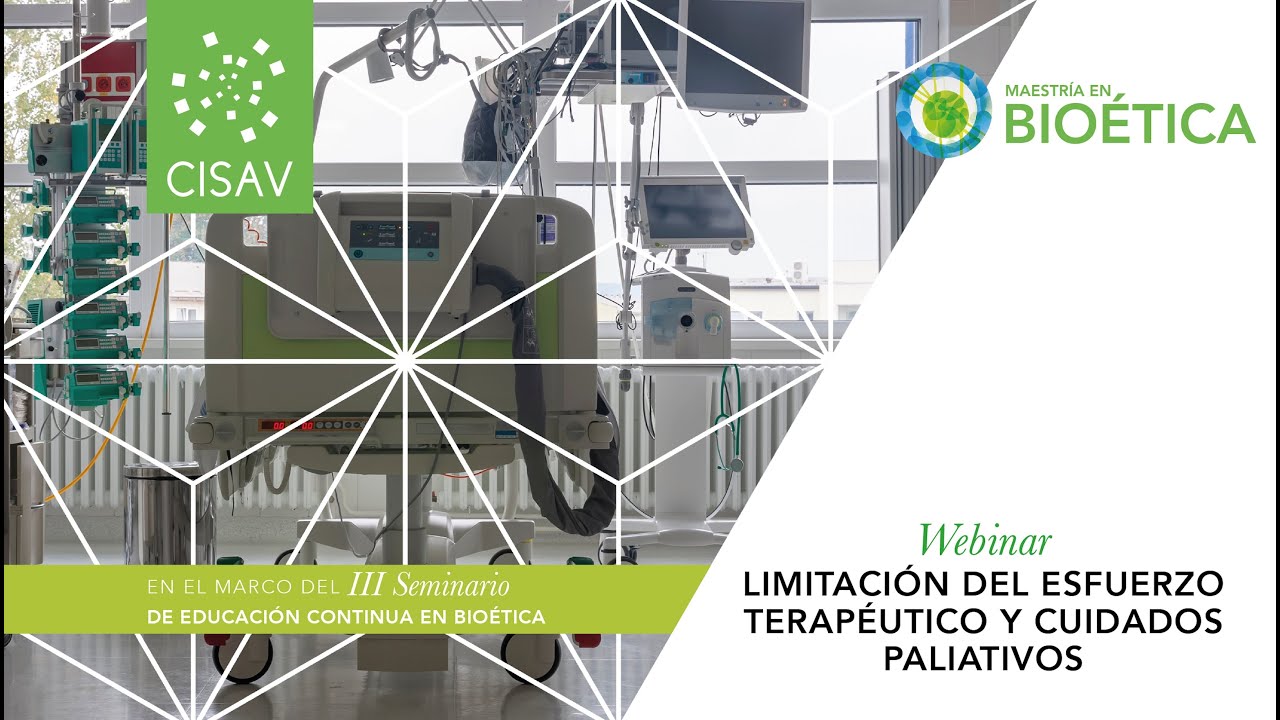 Limitaci&oacute;n de esfuerzo terap&eacute;utico y cuidados paliativos 3&ordm; Seminario Educaci&oacute;n Continua Bio&eacute;tica