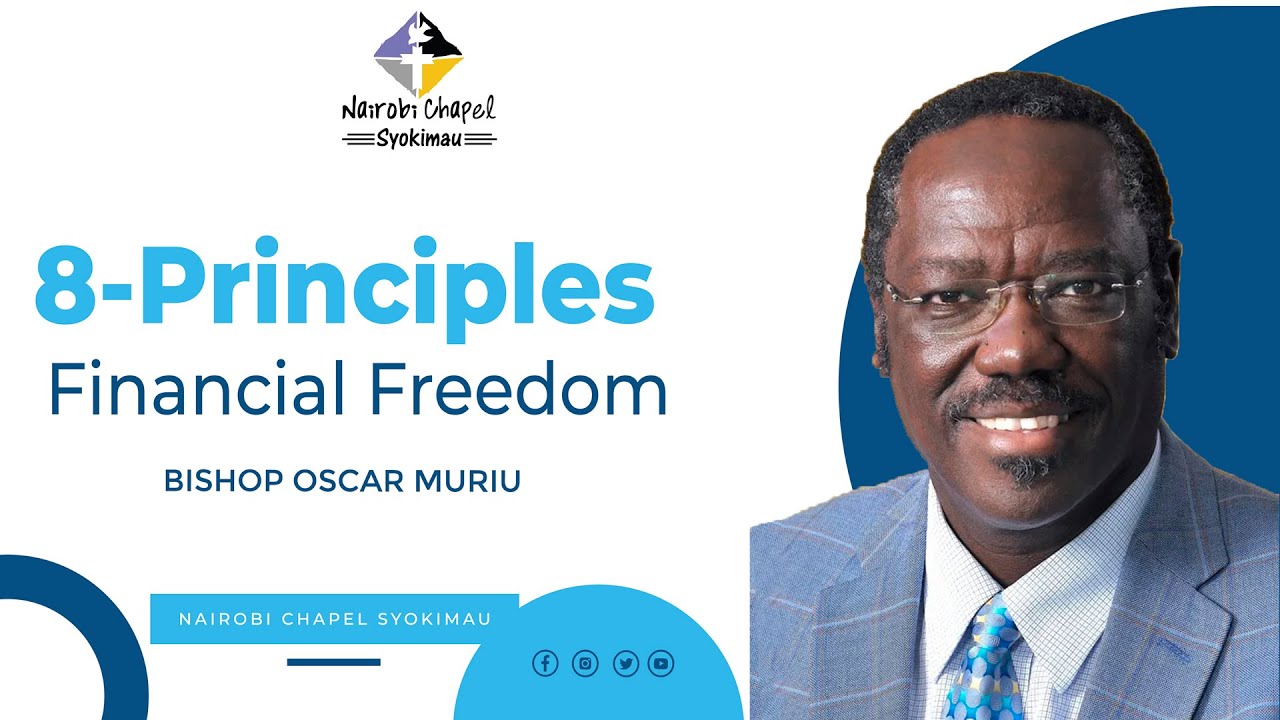 Principle of Financial Freedom || #2 Budgeting With Bishop Oscar Muriu