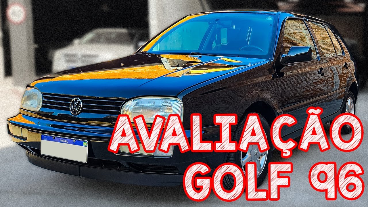 Avaliação Volkswagen Golf 96 - O MELHOR HATCH MÉDIO QUE EXISTIA NA ÉPOCA!