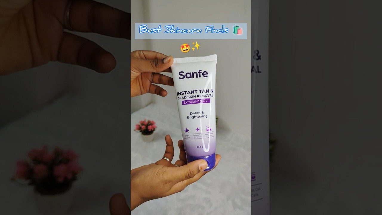 #best #skincare #sanfe #tanremoving #instantglow #deadskin #remove #trending #shorts #youtubeshorts