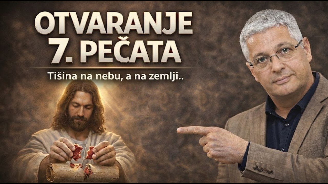 TIŠINA NA NEBU POLA SAHATA - OTVARANJE SEDMOG PEČATA IZ KNJIGE OTKRIVENJE - mr Zoran Marcikić