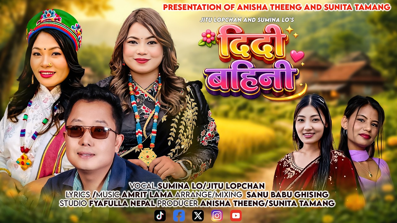 New Tamang Sad Song - Didi Bahini &ndash; Jitu Lopchan & Sumina lo 2026