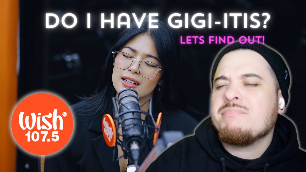 GiGi De Lana X GiGi Vibes - Bakit Nga Ba Mahal Kita | Reaction | Live on the Wish Bus.