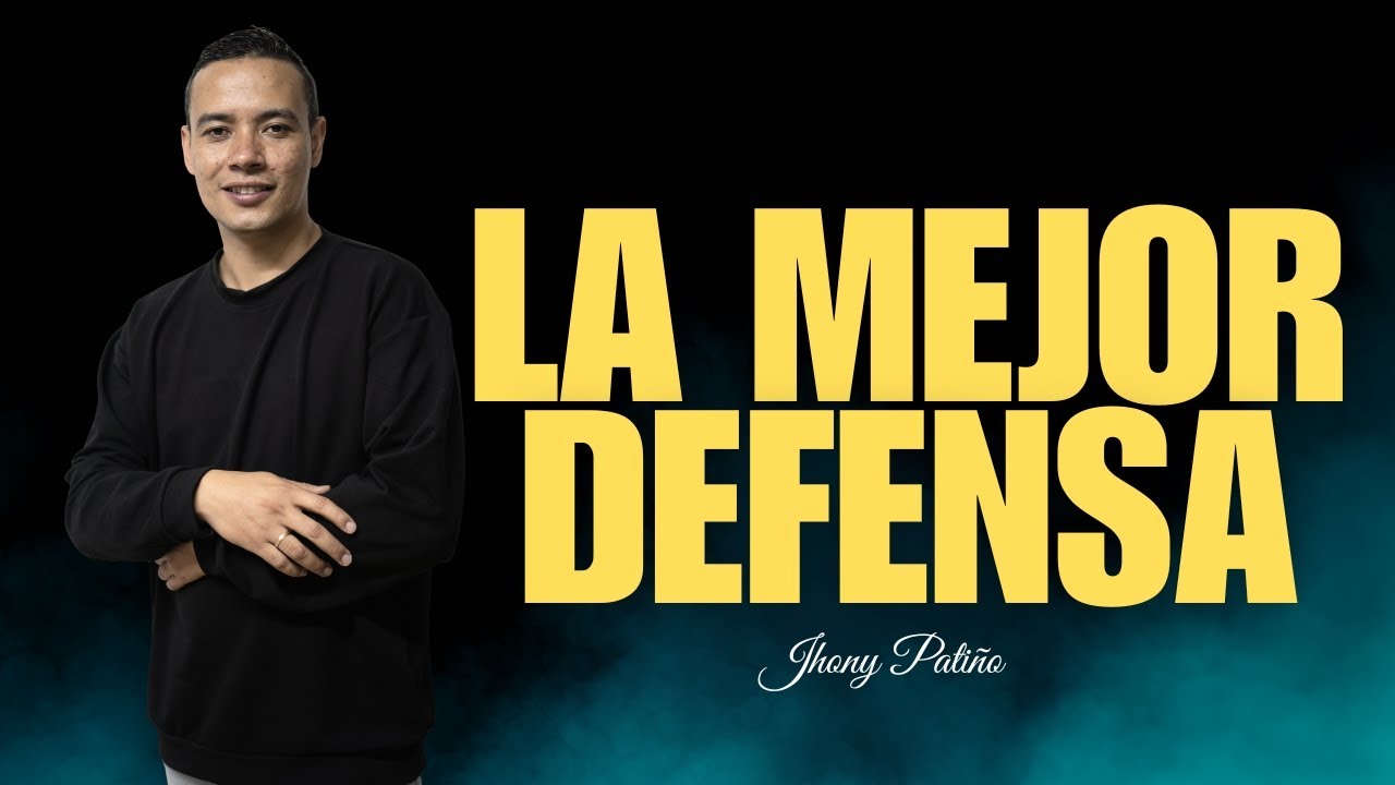 La mejor defensa | Jhony Patiño