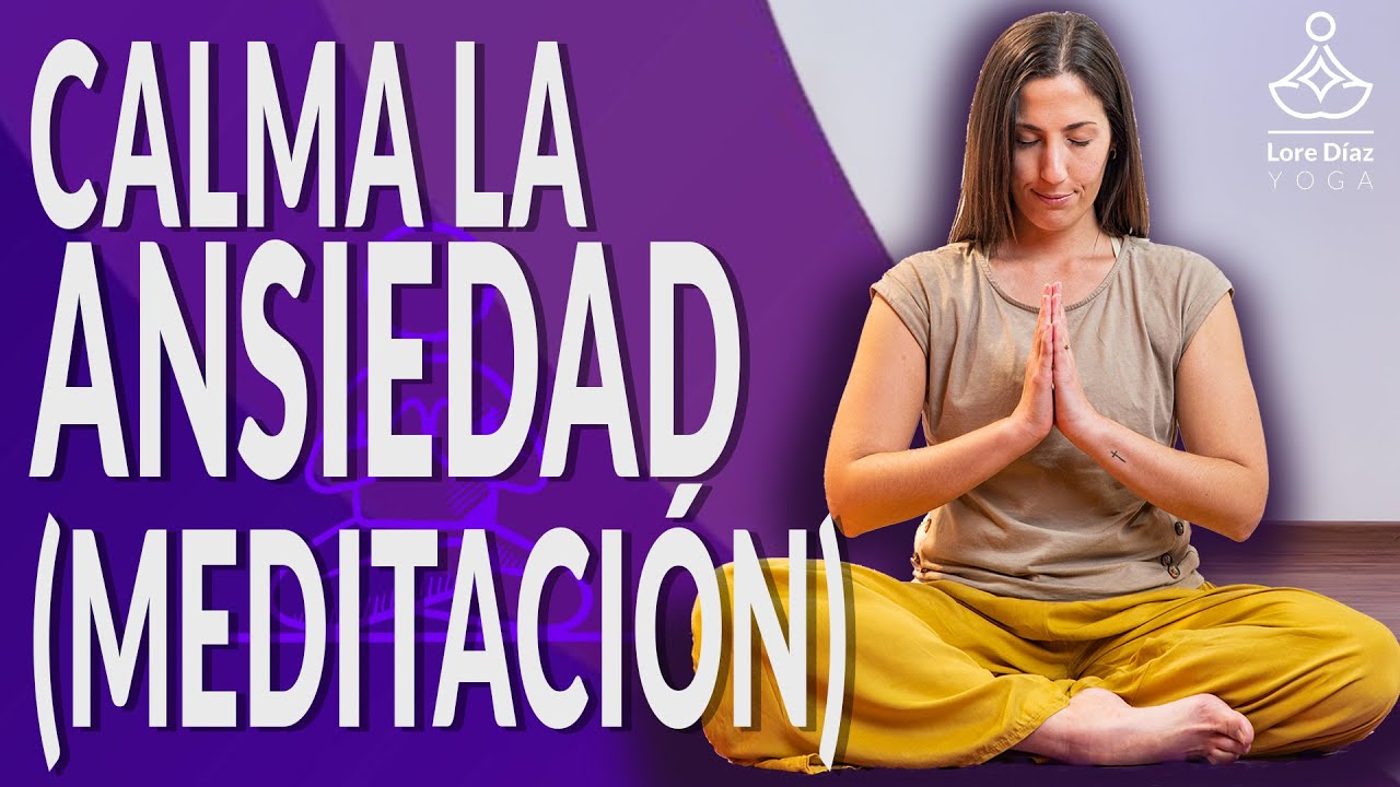 Meditación Ansiedad