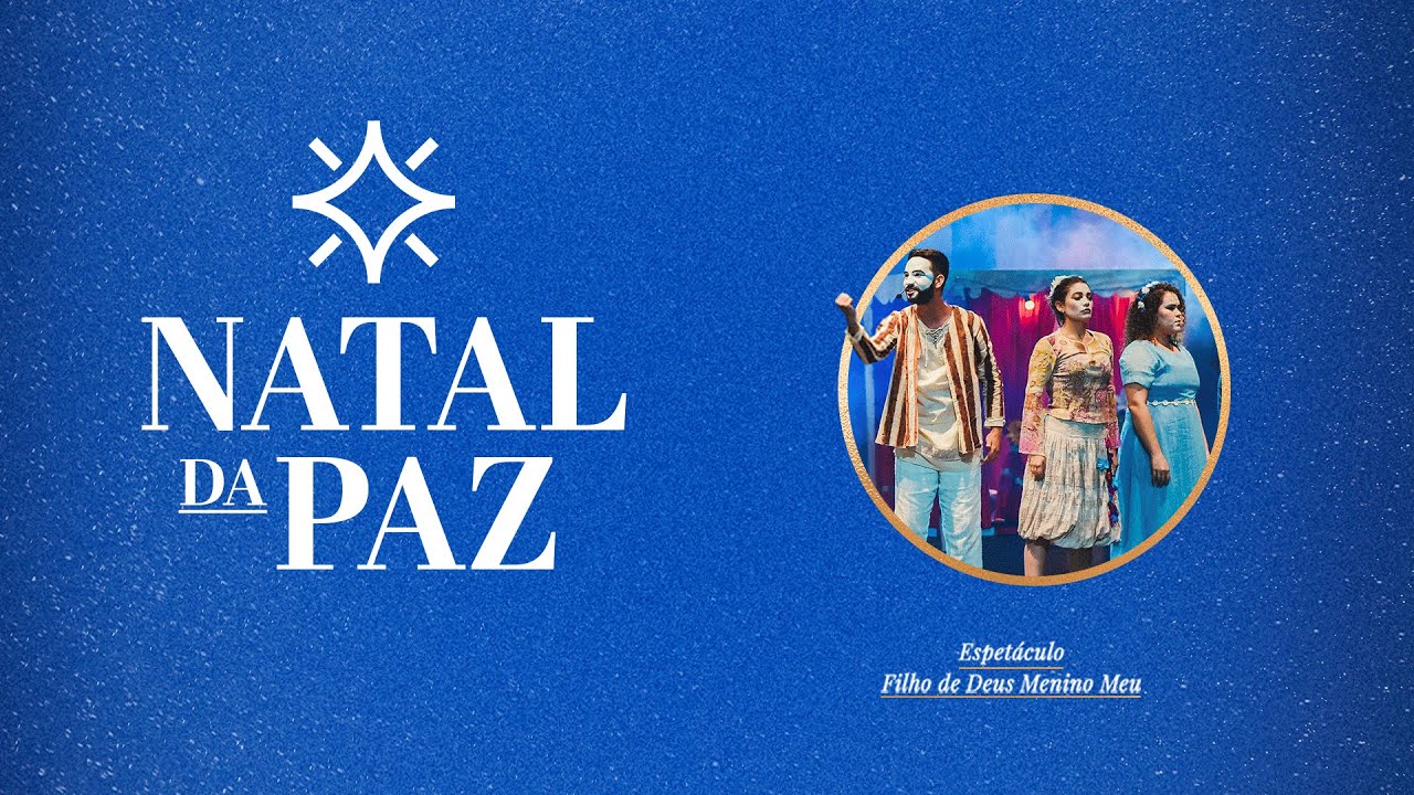 Especial de Natal - Filho de Deus Menino Meu | 25.12.2020 | 21:00
