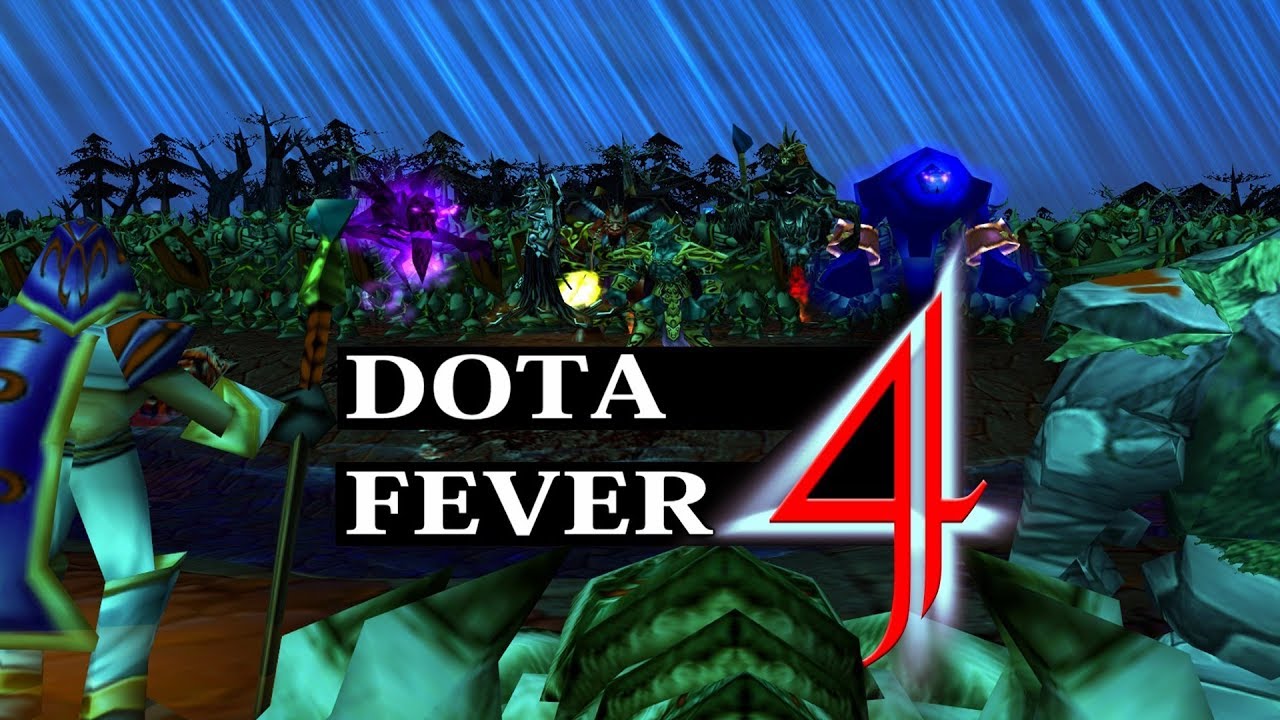 DotA Fever 4