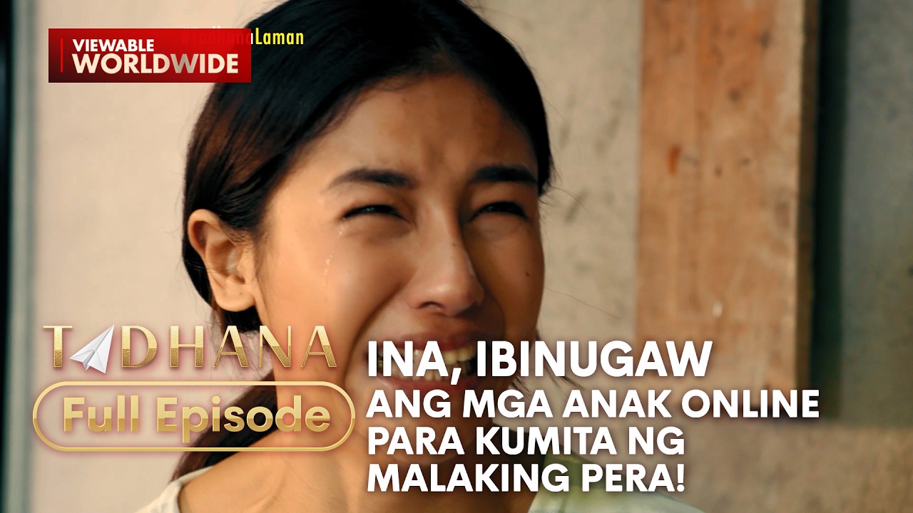 Ina, ibinugaw ang mga anak online para kumita ng malaking pera! (Full Episode) | Tadhana