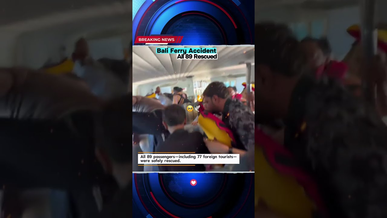 Bali Ferry Accident All 89 Rescued #accidentnews #bali #travelnews