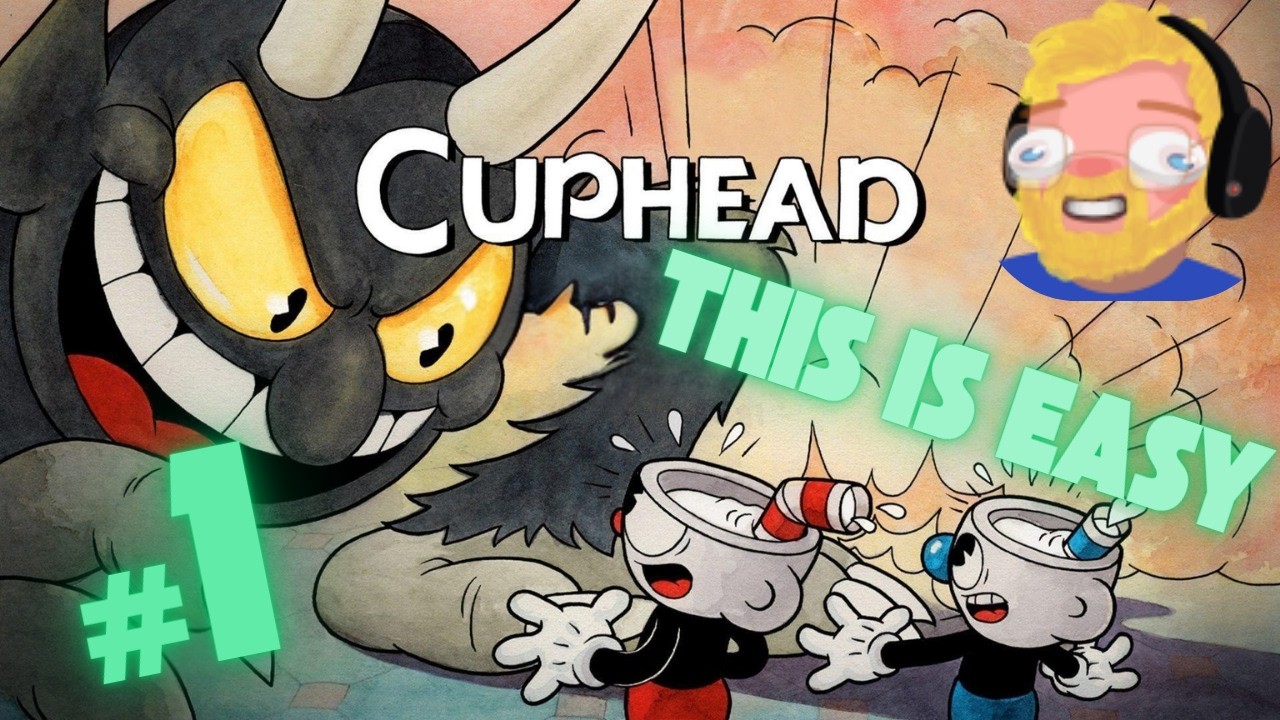 This is EASY | CUPHEAD