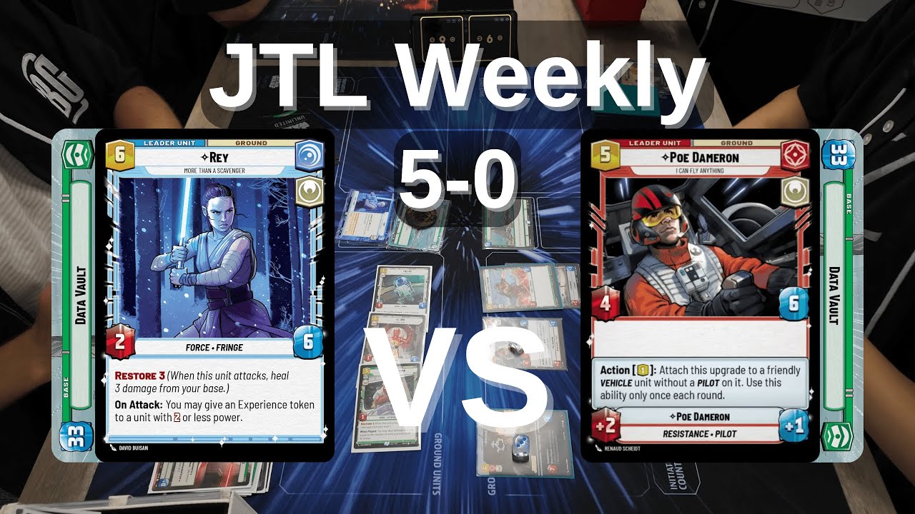 Poe Data Vault vs Rey Data Vault | JTL Weekly R4 | Star Wars Unlimited Gameplay