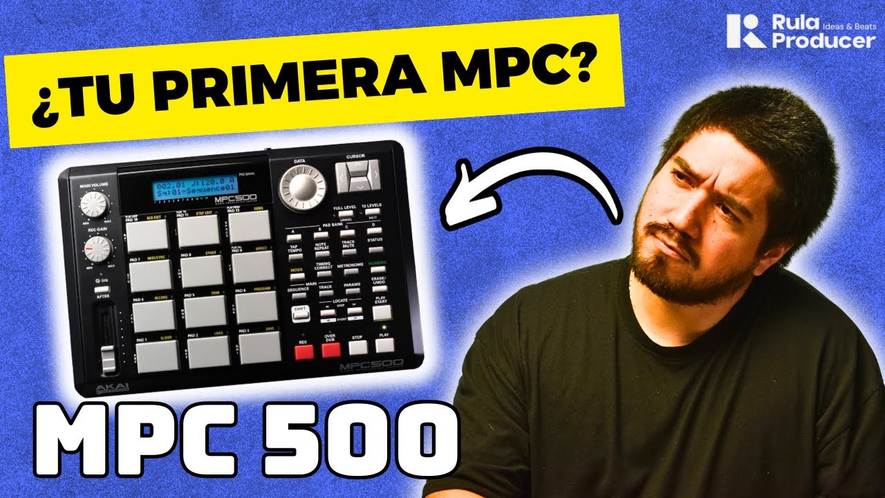Me Prestaron una MPC 500...¿La Compraría?